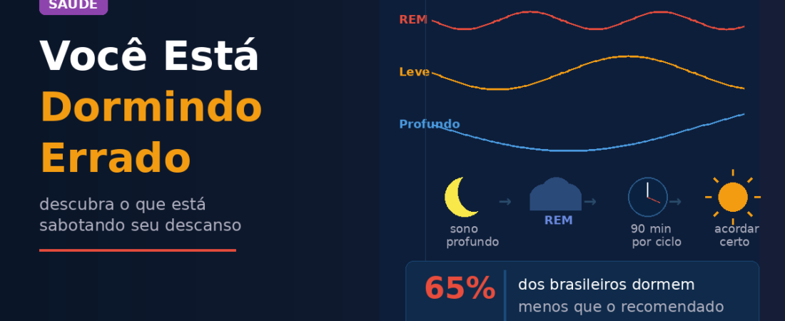 Você Está Dormindo Errado — e Isso Está Destruindo Sua Saúde Sem Você Perceber